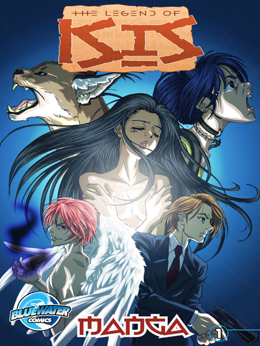 Title details for Legend of Isis: Manga by Gerrin Tramis - Available